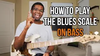 How To Play The Blues Scale on BASS | Teach Me That