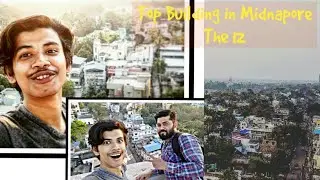 Top 🏢  in Midnapore😍/What a View 😇/ by Typical Bangali