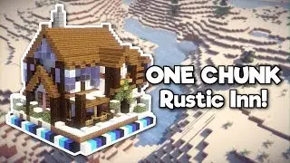 Minecraft: Rustic Inn in ONE CHUNK! [Tutorial]