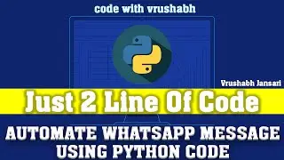 how to send whatsapp message using python| python project| python learning | python programming