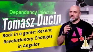 Tomasz Ducin - Back in the game: Recent Revolutionary Changes in Angular