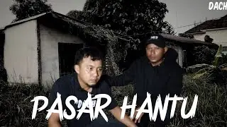 PASAR HANTU