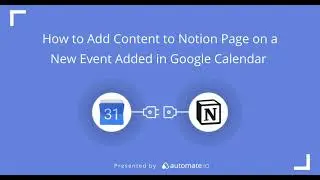 Notion and Google Calendar Integration 🖊 Add Google Calendar Events To Notion Pages Automatically