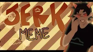 JXRK! meme [TEREZI PYROPE]
