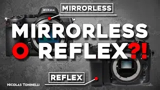 Mirrorless o Reflex - Come scegliere?