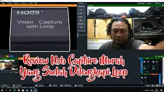 REVIEW USB CAPTURE MURAH YANG SUDAH DILENGKAPI LOOP
