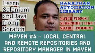 Maven #4 - Local, Central and Remote Repositories and Repository Manager in Maven