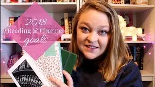 2018 Reading and Channel Goals | This Unicorn Reads