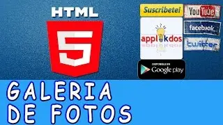 Galería de Fotos con Html5 - Css3 y JavaScript - Código Fuente en GitHub