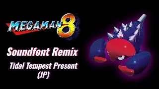 Tidal Tempest Present (JP) Remix - Sonic CD (JP) (Mega Man 8 Style)