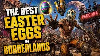 The Best Easter Eggs In Borderlands