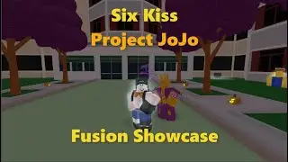 Six Kiss Fusion | Project JoJo