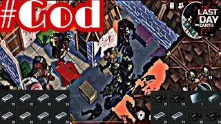 God #Ldoe - Last Day On Earth