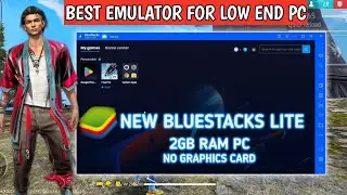 Bluestacks 4.240 - Best Emulator For Free Fire Low End Pc 2023 | Bluestacks Lite For Low End Pc