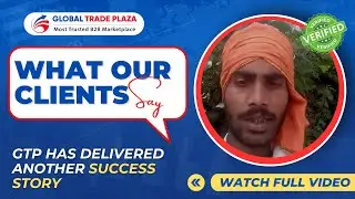 Our Client is one happy man with GTP's Services | Saxena Ajay Trading | #b2b #marketplace