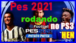 Testing PES 2021 on PS3 HEN!!! Amazing Game on PS3