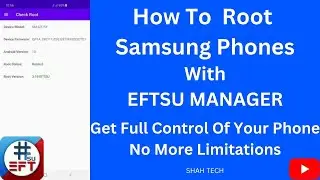How To Root Samsung Phones With EFTSU Manager | Samung J5 Pro (J530F) Root With EFTSU Manager