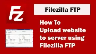 How to Upload Website Localhost to Server using FileZilla FTP Client | cPanel FTP Account Create