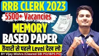 IBPS RRB Clerk Memory Based Paper 2023 | Quant Previous Paper | RRB Notification 2024 | Vijay Mishra