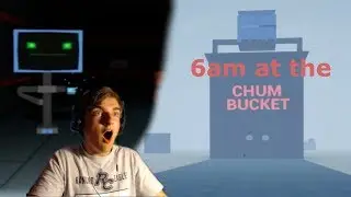 A SPONGEBOB HORROR GAME SEQUEL JUST AS INTENSE AS THE FIRST!! (6:00am At The Chum Bucket)[01]
