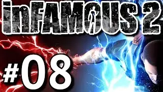 Infamous 2 (HD Walkthrough) Part 8 - Tea Party Problems