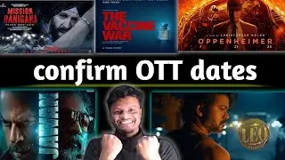 Jawan OTT।leo ott। mission raniganj ott।the vaccine war OTT। openheimer OTT