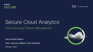 Cloud Security Posture Management with Cisco Secure Cloud Analytics