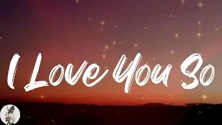 The Walters - I Love You So (Lyric Video)