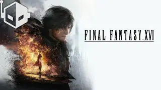 Final Fantasy XVI Final Version Performance Mode Gameplay