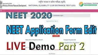 NEET 2020 Application Form Correction Assistance LIVE Demo Part 2