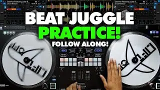 Beat Juggling Practice | DJ LiftOFF