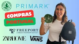 HAUL, compras en Portugal, OUTLET FreePort y PRIMARK