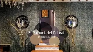 El Palauet del Priorat - an exceptional hotel - Siurana