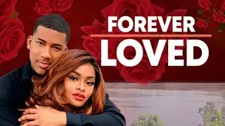 FOREVER LOVED|FULL MOVIE|BLACK CINEMA