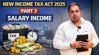 Salary Income Under New Income Tax Act 2025 | Salary Tax Changes Explained Income Tax Act 2025