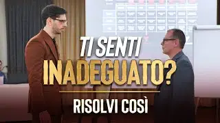 Ti senti inadeguato? Risolvi così