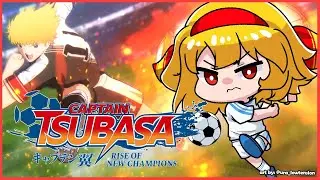 【Captain Tsubasa: Rise of New Champions】#2 DRAGON FEVERRRRRRRRRR【SPOILER WARNING】