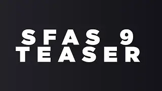 SFLP:SFAS 9 Teaser