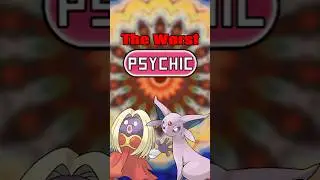 The WORST Psychic Type from Each Region