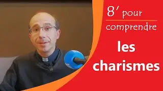 Qu'est-ce que les Charismes? Des clés pour comprendre et les découvrir 🔥🔥🔥