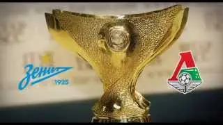 FC Zenit Saint Petersburg 1:1 (4:2) FC Lokomotiv Moscow Promo 12.07.2015