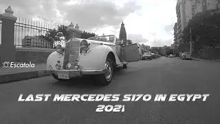 MERCEDES-BENZ 170s Cabriolet 1949 - W136 -- last one in Egypt اخر سيارة مرسيدس فى مصر