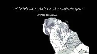 [ASMR] Comforting Girlfriend Cuddles [F4A] [sleep-aid] [rain sounds] [reassurance]