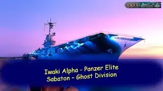 Iwaki Alpha - Panzer Elite / Sabaton – Ghost Division