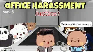 Office Harassment (part 3)Bubu got justice?|| BubuDudu Peach Goma Panda Bear Kittensisland