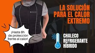 CÓMO ACTIVAR UN CHALECO REFRIGERANTE | HASTA 8H DE ALIVIO TÉRMICO FRENTE ALTAS TEMPERATURAS 🥵 🌡️