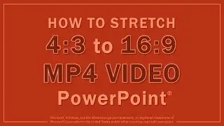 How to Stretch 4x3 to 16x9 Aspect Ratio Video in PowerPoint
