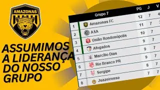 COMO ASSUMIMOS A LIDERANÇA DO BRASILEIRÃO SÉRIE D COM O AMAZONAS FC | BRASFOOT 2022-2023