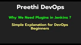 Why We Need Plugins in Jenkins  ?   Simple Explanation for DevOps Beginners