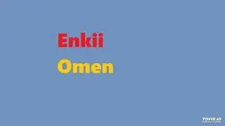 Enkii - Omen